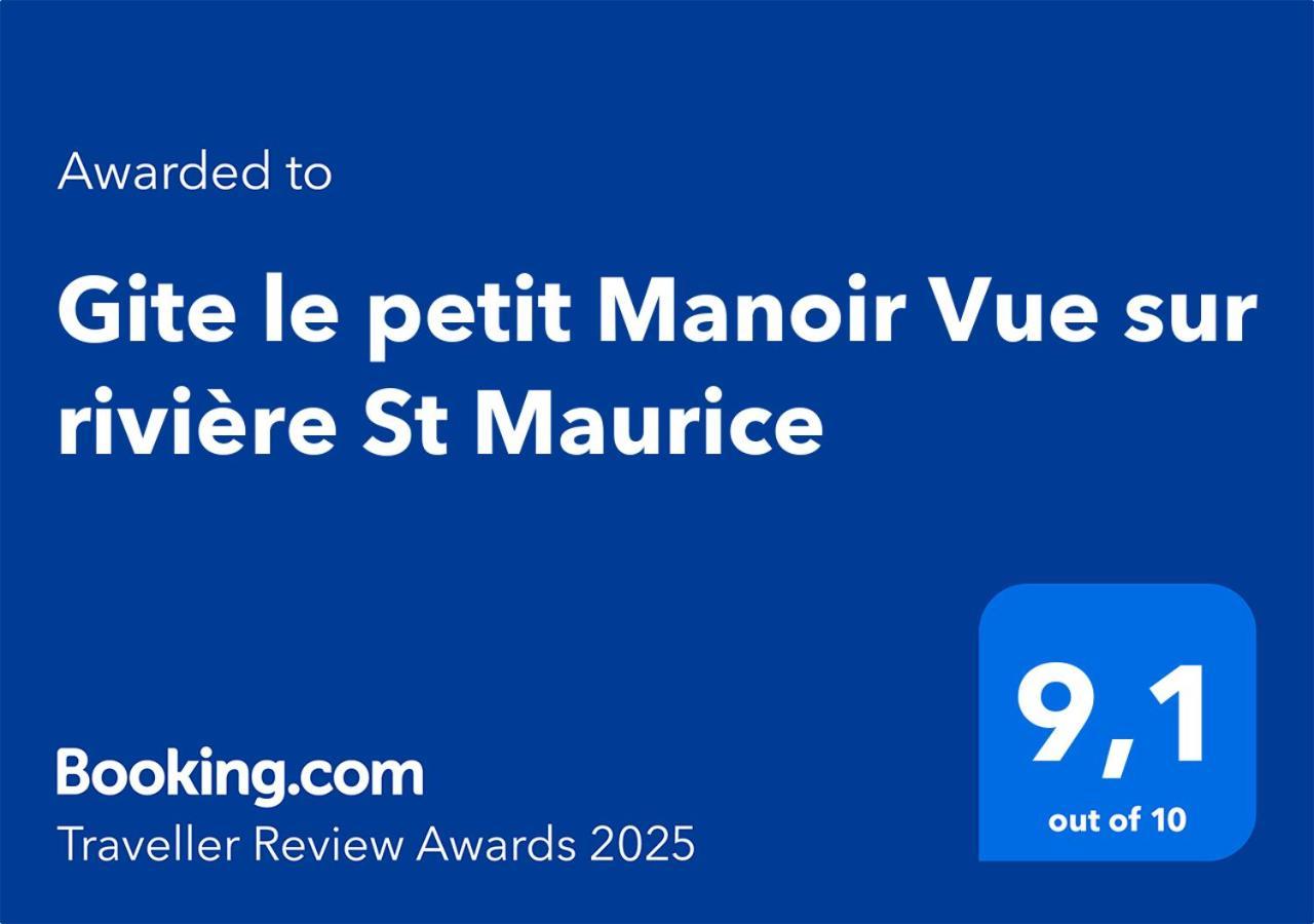 Le Petit Manoir Spa Et Vue Sur Riviere St Maurice Grandes Piles Εξωτερικό φωτογραφία