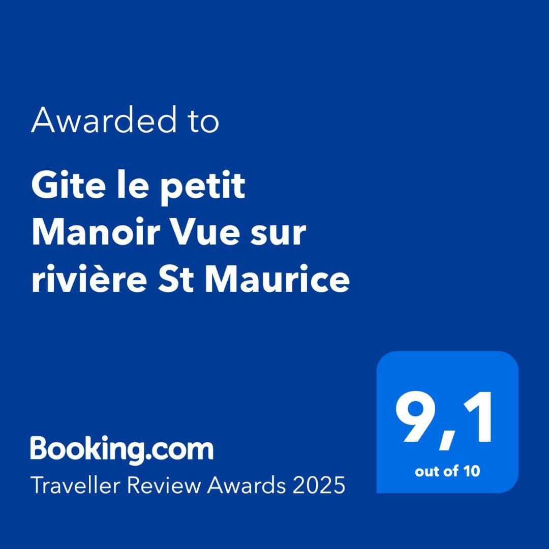 Le Petit Manoir Spa Et Vue Sur Riviere St Maurice Grandes Piles Εξωτερικό φωτογραφία